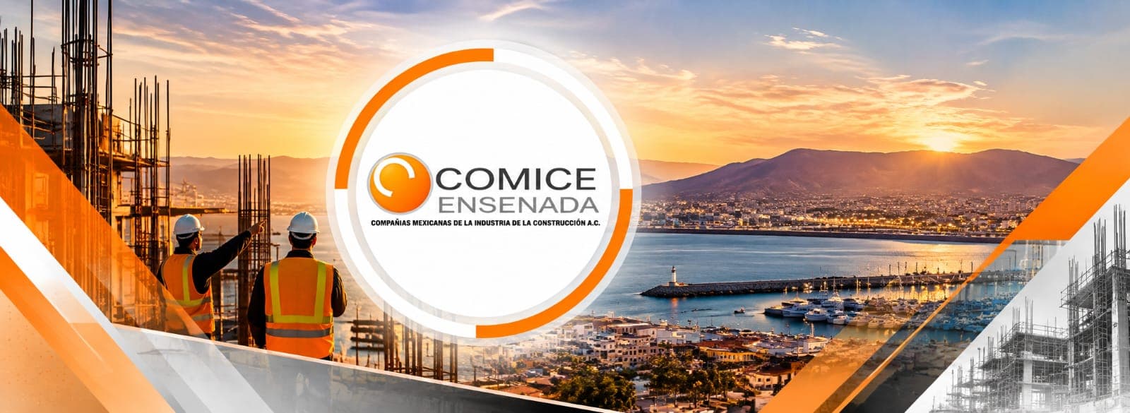 COMICE Ensenada · Compañías Mexicanas de la Industria de la Construcción A.C.